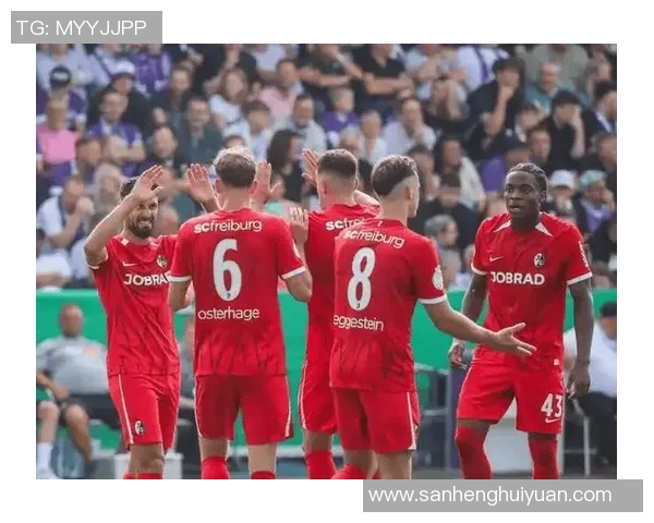 弗赖堡客场失利,保级形势严峻:球队前景堪忧 弗赖堡客场失利,保级形势严峻:球队前景堪忧